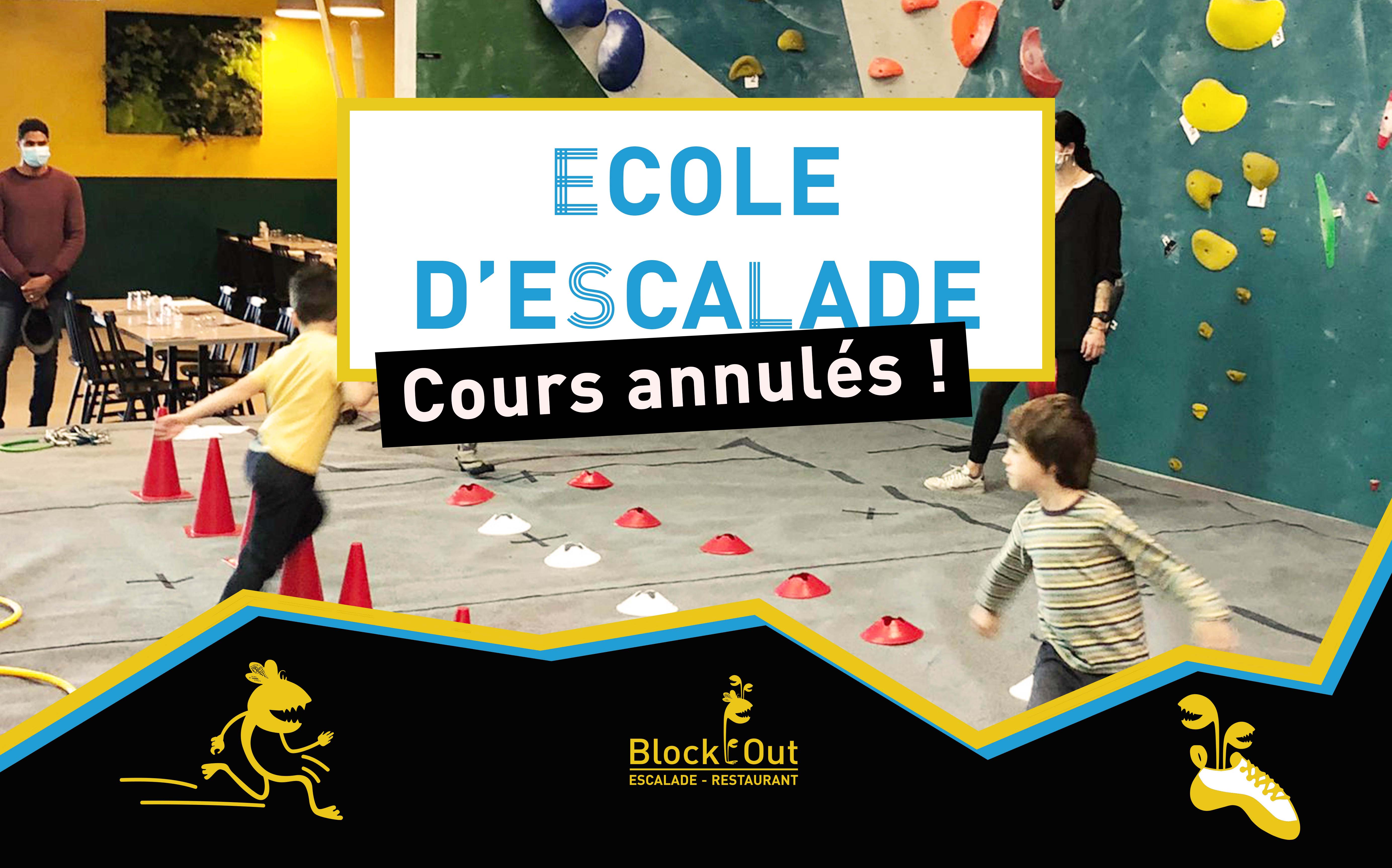 Annulation des cours de l'Ecole d'Escalade Block'Out Aix-Marseille